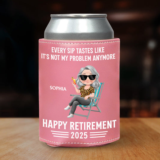 Not My Problem Anymore - Personalized Custom Pink Leather Can Cooler Holder