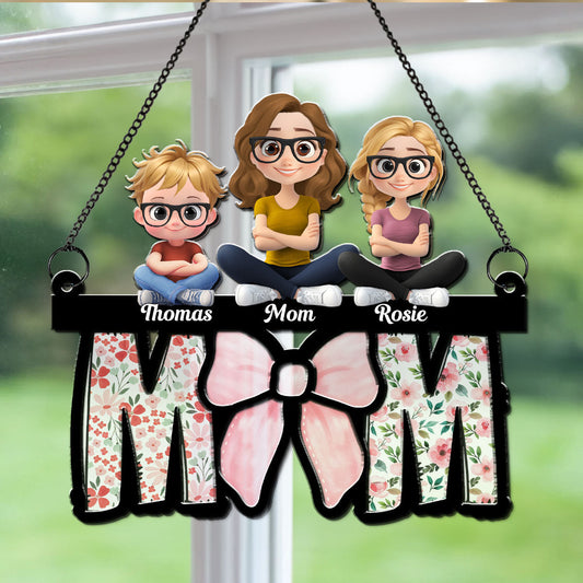 Mom Put A Bow On It - Personalized Custom Suncatcher