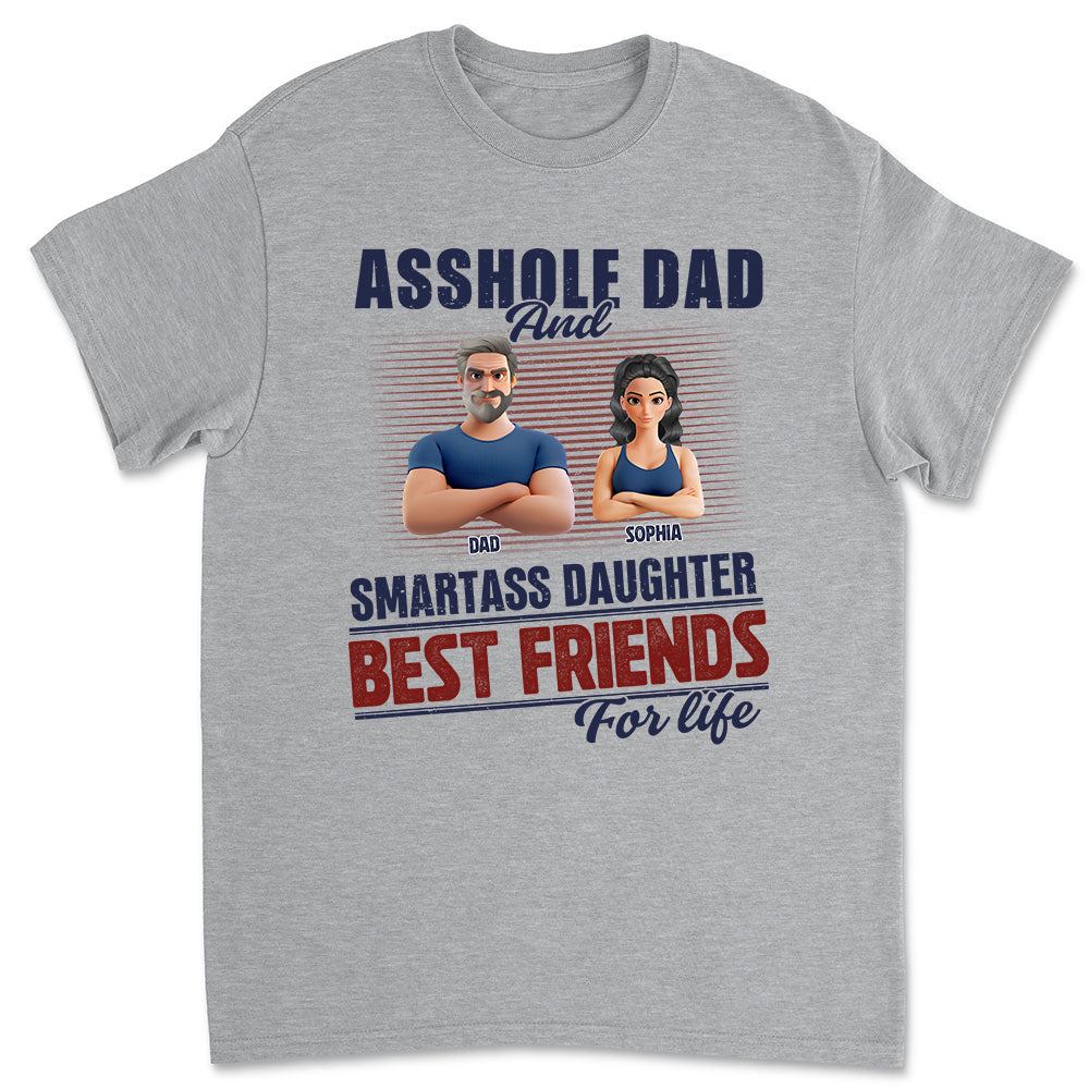 Best Dad And Smart Daughter - Personalized Custom Shirt