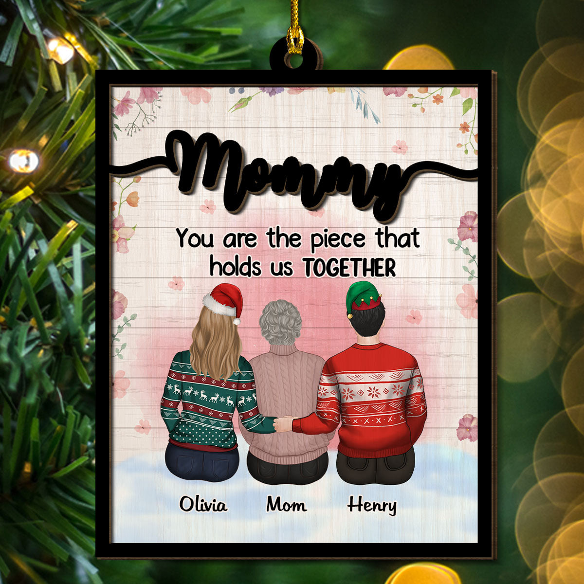 Mom Holds Us Together - Personalized Custom 2-layered Wood Ornament