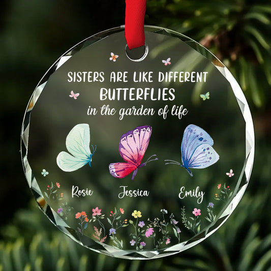 Sisters Are Like Different Butterflies - Personalized Custom Glass Ornament