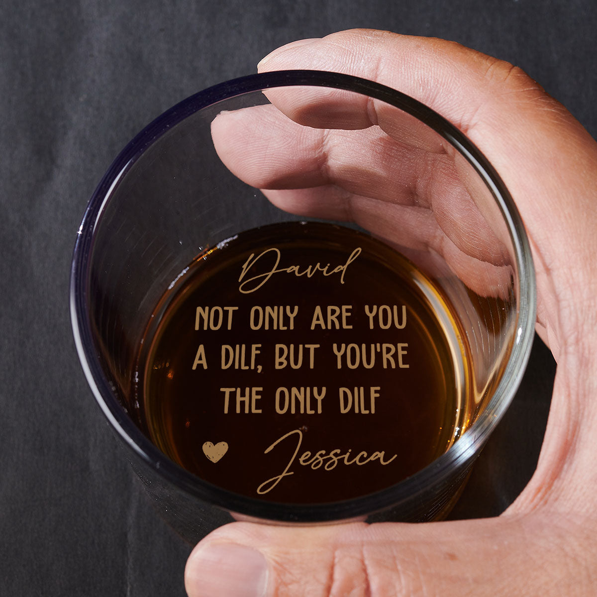Only One DILF And It Is You - Personalized Custom Engraved Whiskey Glass