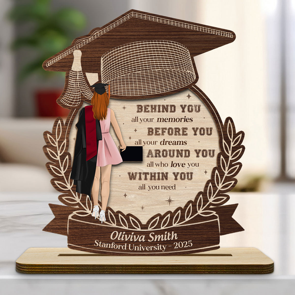 Happy Graduation We Love You - Personalized Custom 2-Layer Wood Plaque With Flat Base