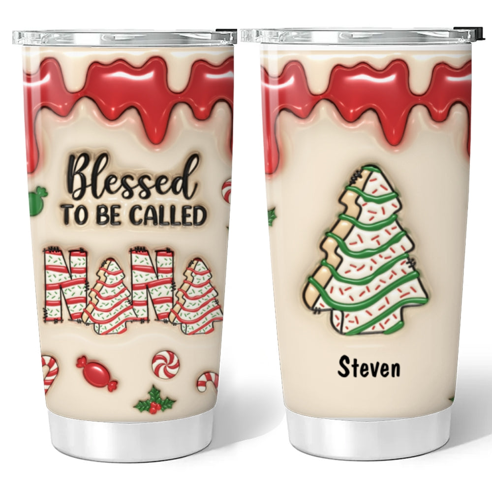 Blessed To Be Called Nana - Personalized Custom 3D Inflated Effect Tumbler