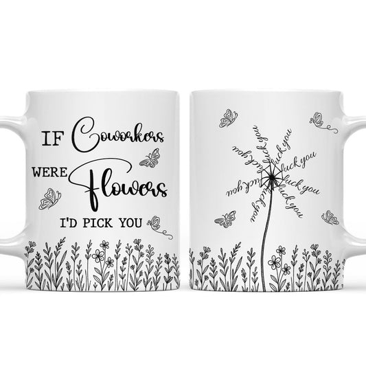 This Flower Swears In Whispers - Personalized Custom Coffee Mug