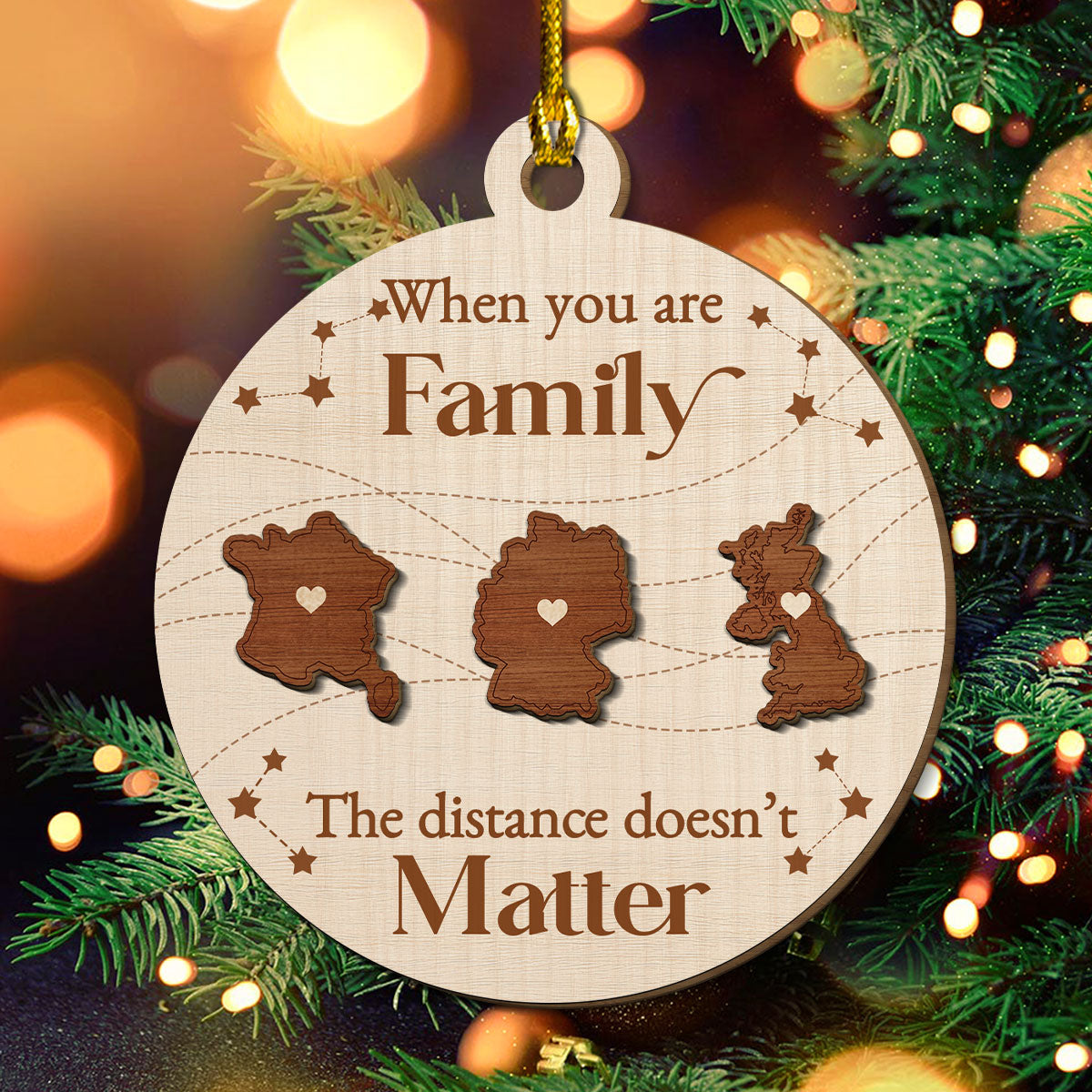 When You Are Family, The Distance Does Not Matter European - Personalized Custom Freeshape 2-Layered Wood Ornament