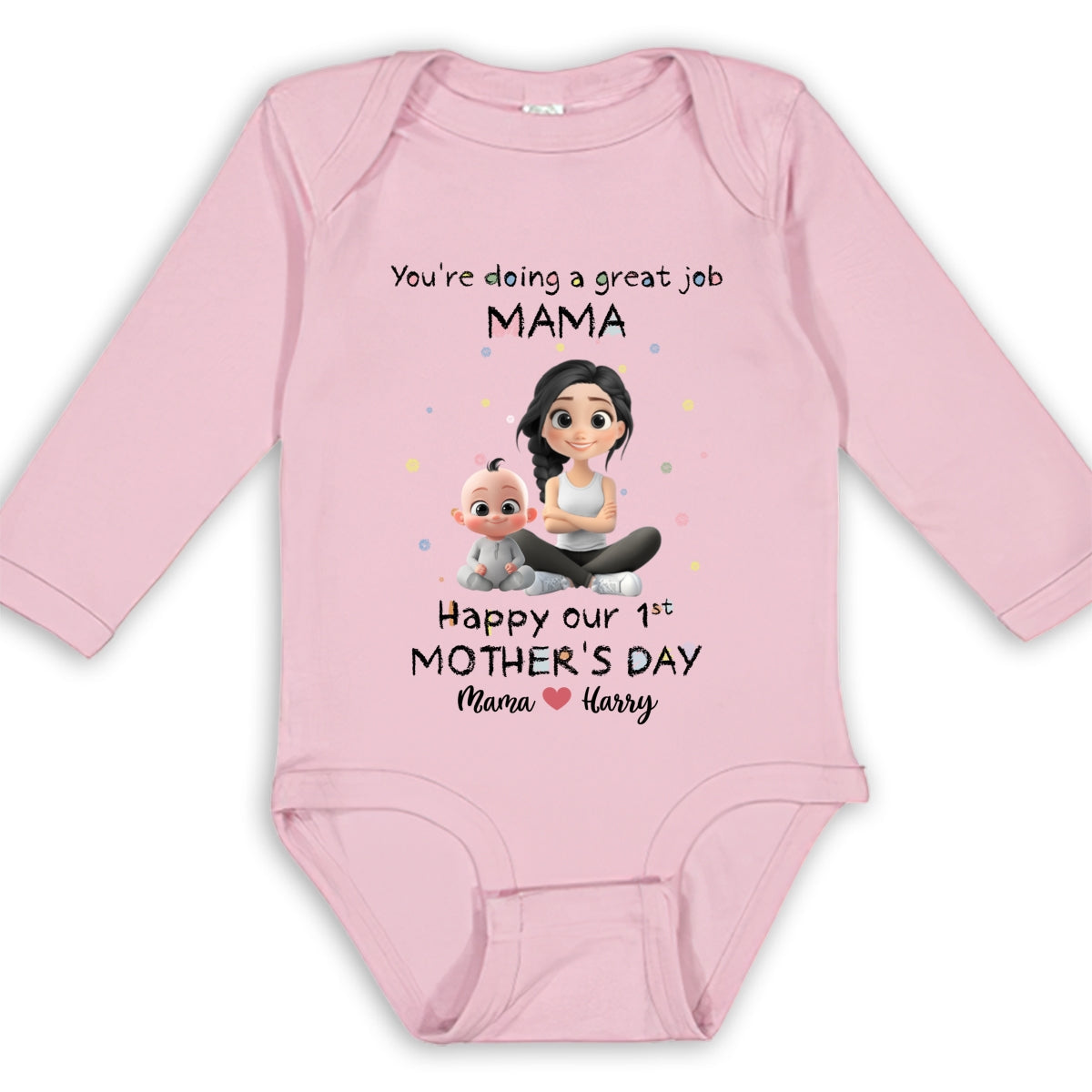 Mommy Doing A Great Job Happy Mother Day - Personalized Custom Long Sleeve Baby Onesie
