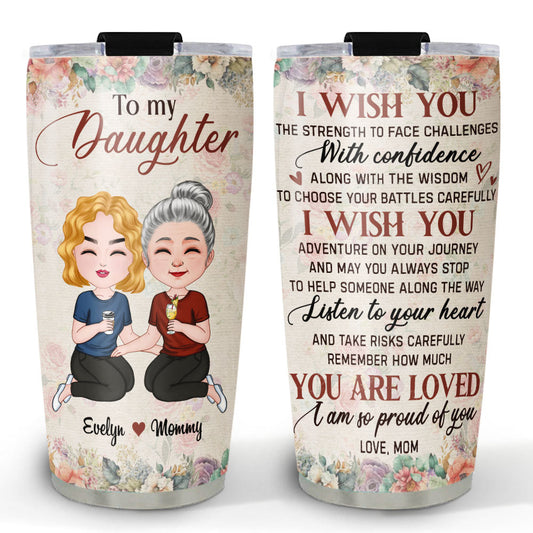 I Wish You - Personalized Custom Tumbler