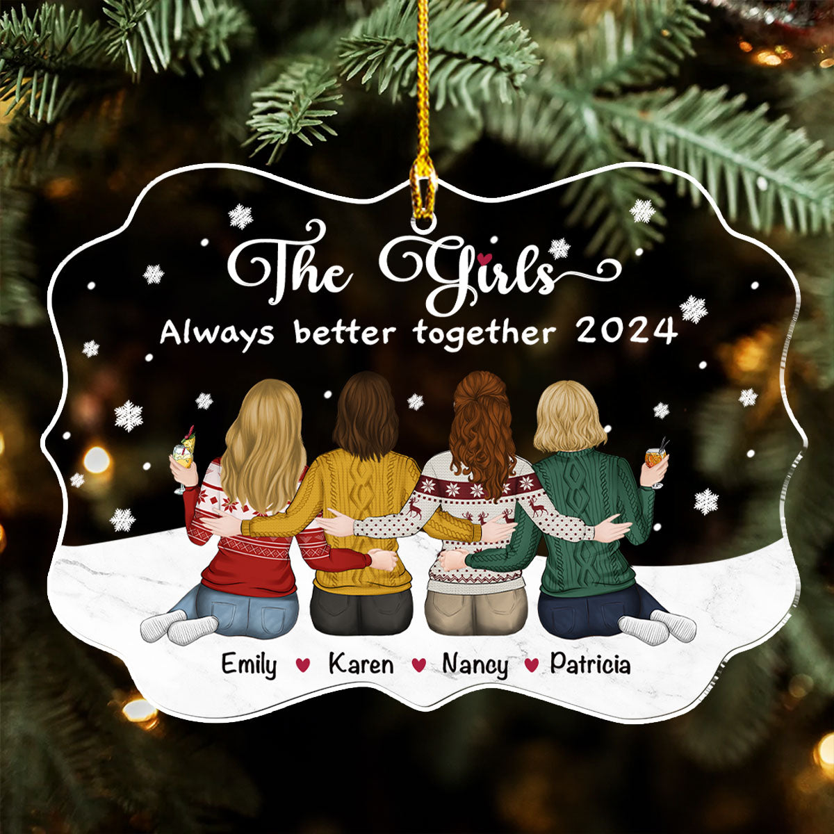 The Girls Always Better Together - Personalized Custom Acrylic Ornament