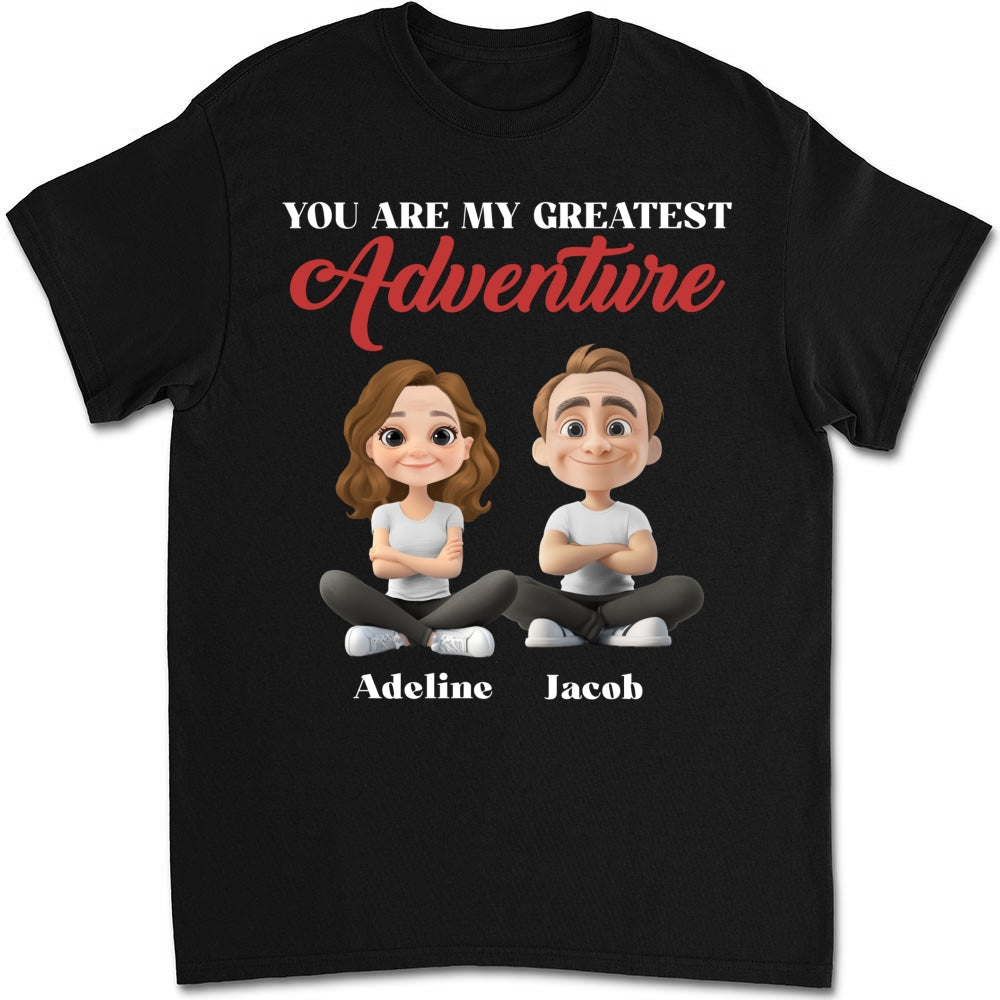 My Greatest Adventure - Personalized Custom Shirt