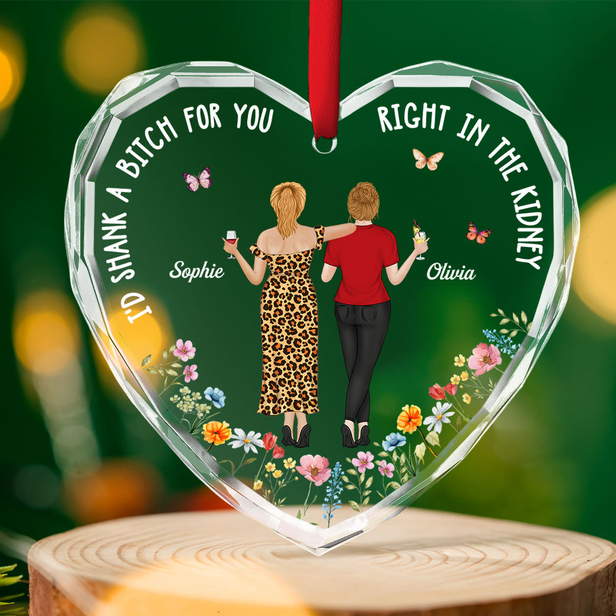 Shank A Bitch For You Gift For Best Friends Sisters - Personalized Custom Glass Ornament