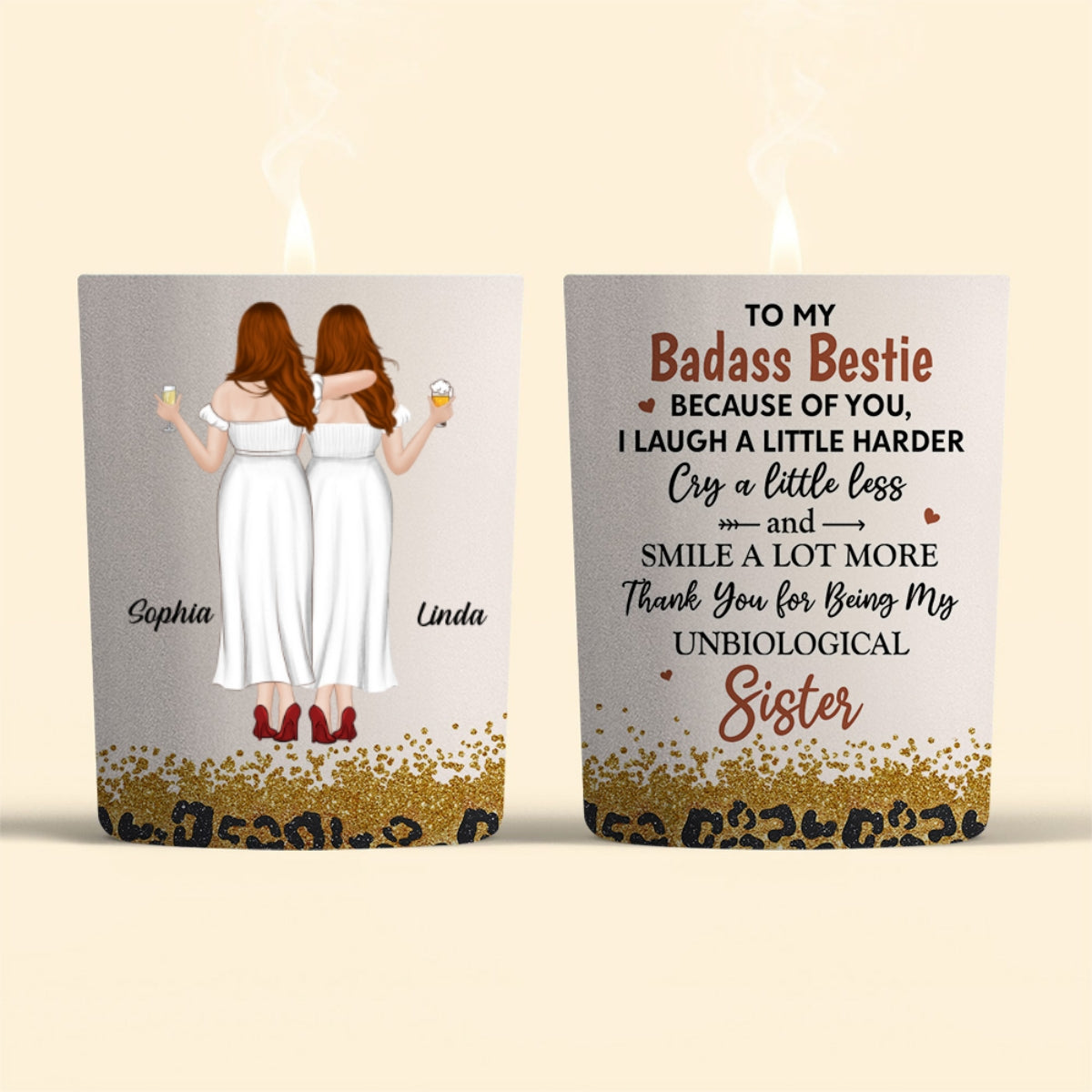 Because Of You I Laugh A Little Harder Version 2 - Personalized Custom Candle