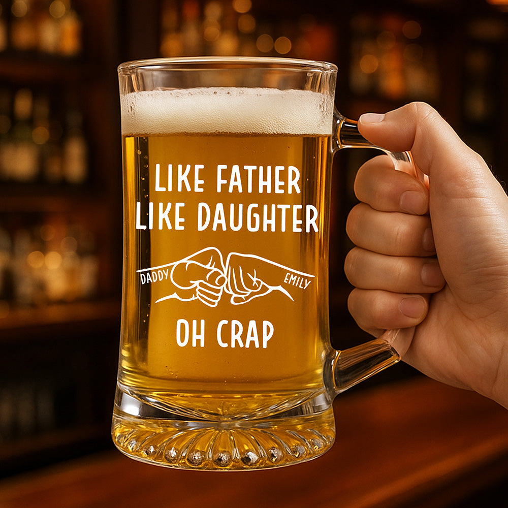 Like Father Like Daughter - Personalized Custom Beer Glass With Handle
