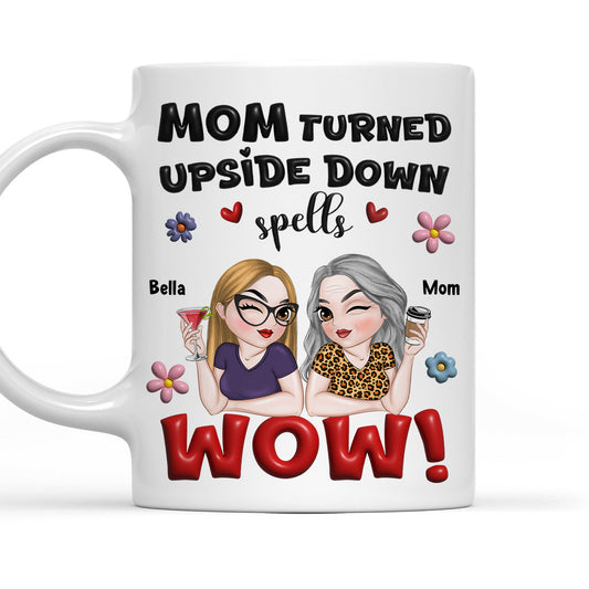 Mom You Are Truly Wow - Personalized Custom 3D Inflated Effect Mug