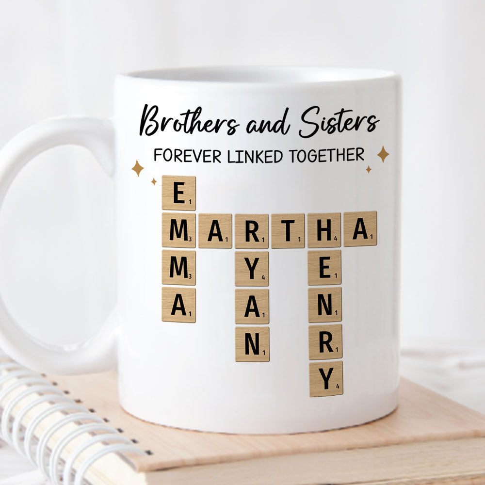 Brothers And Sisters Forever Linked Together - Personalized Custom Coffee Mug