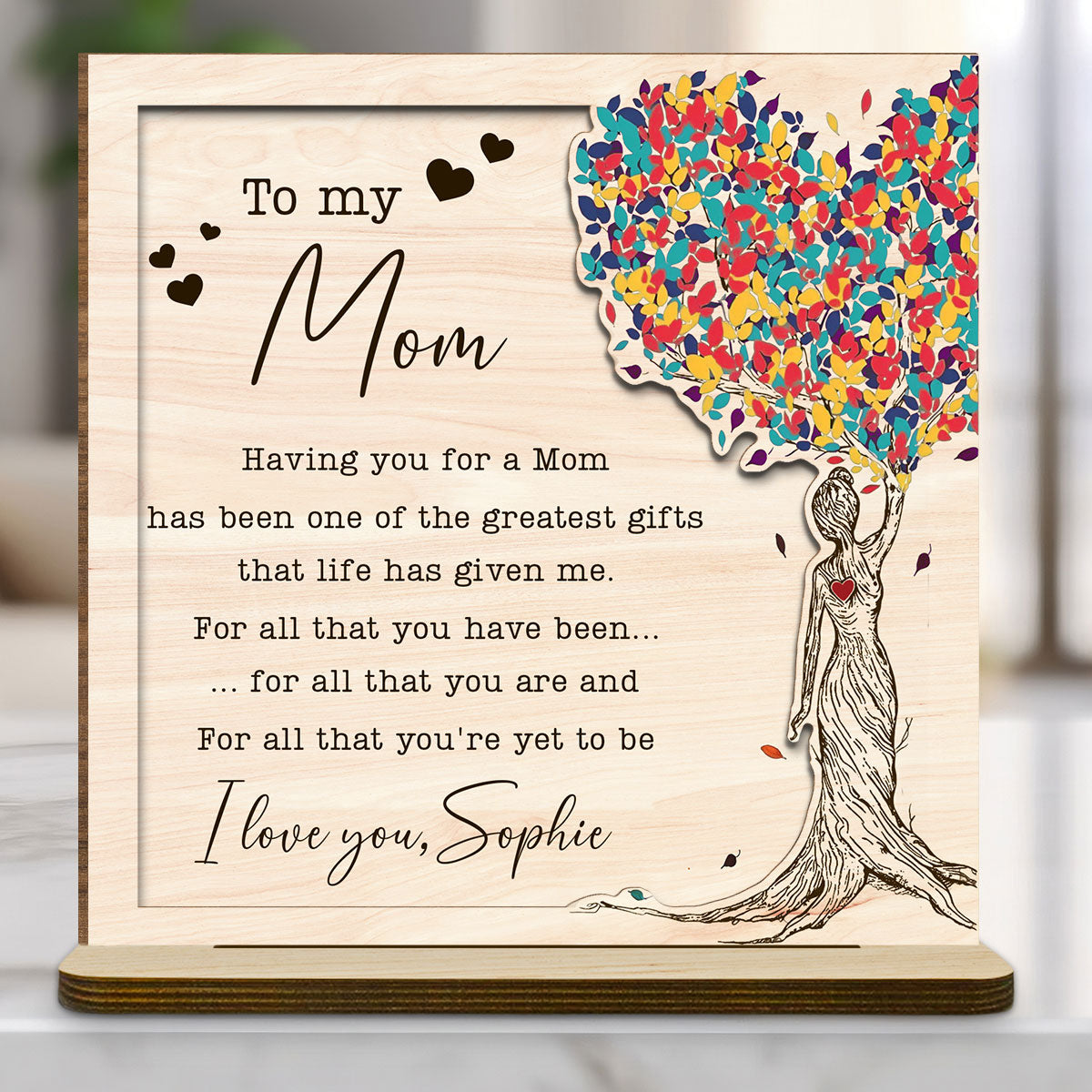 My Greatest Gift - Personalized Custom 2-Layer Wood Plaque With Flat Base