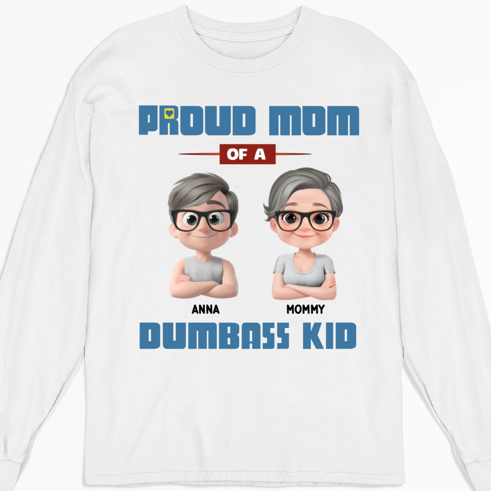 Proud Mom - Personalized Custom Shirt