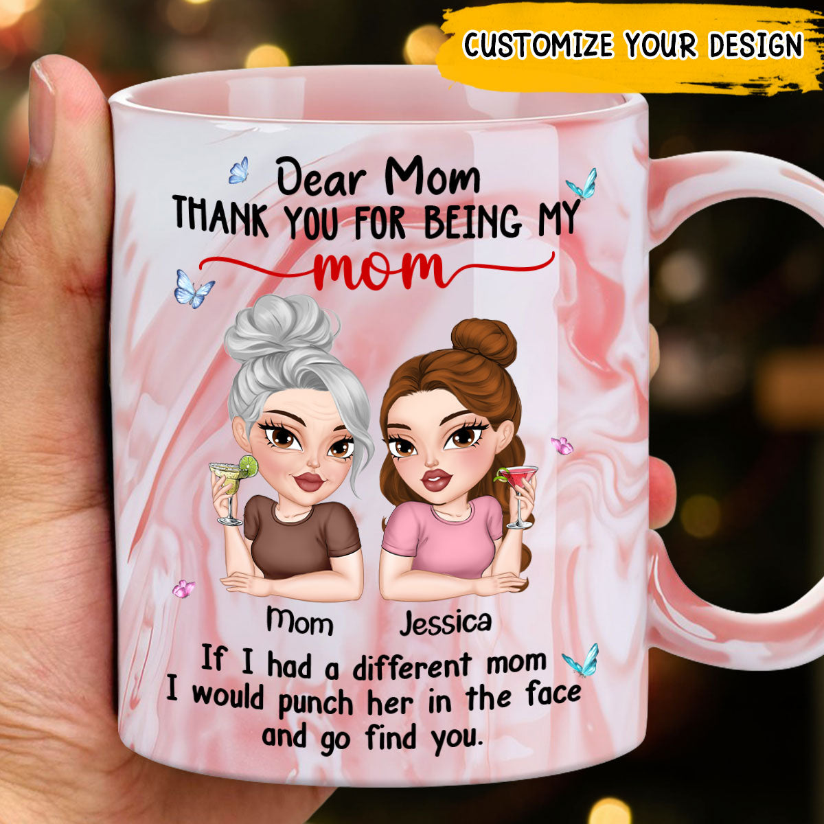 You Are My Only Mom - Personalized Custom Pink Marble Mug