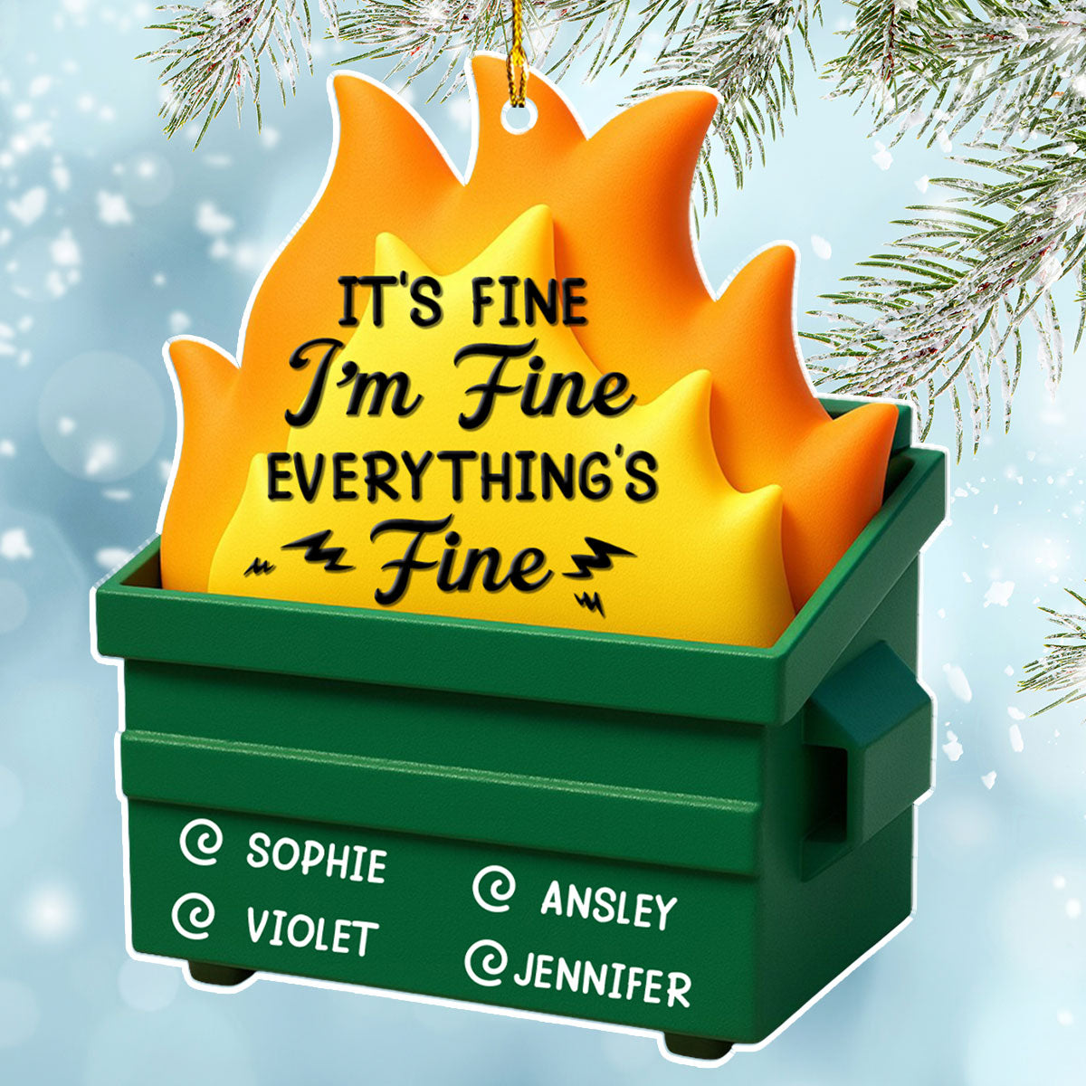 Dumpster Fire - Personalized Custom Acrylic Ornament