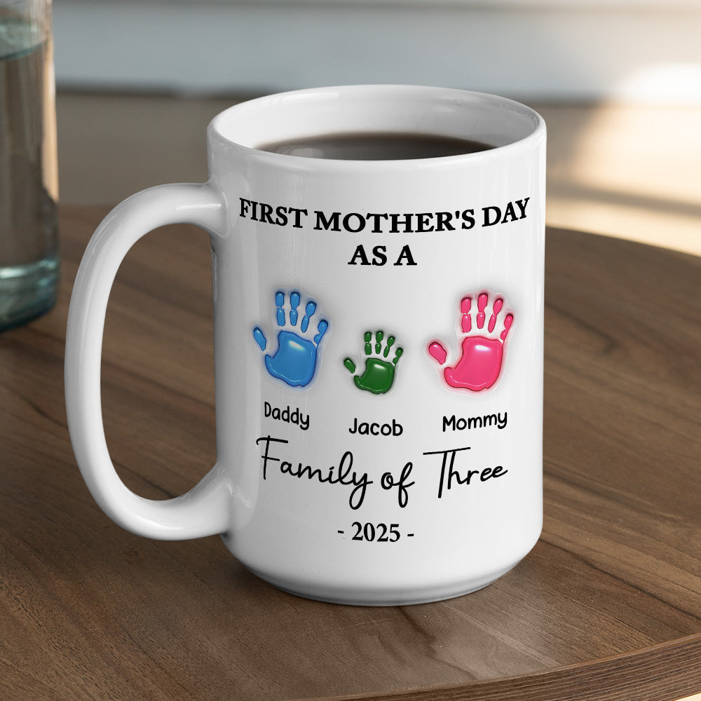 First Mother Day - Personalized Custom 3D Inflated Effect Mug