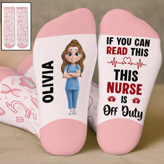 This Nurse Is Off Duty - Personalized Custom Crew Socks