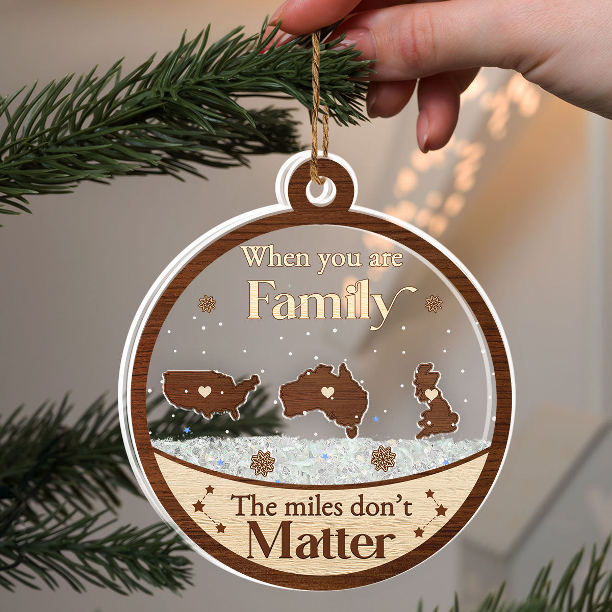 Distance Means Nothing When You Are Family - Personalized Custom Acrylic Shaker Ornament