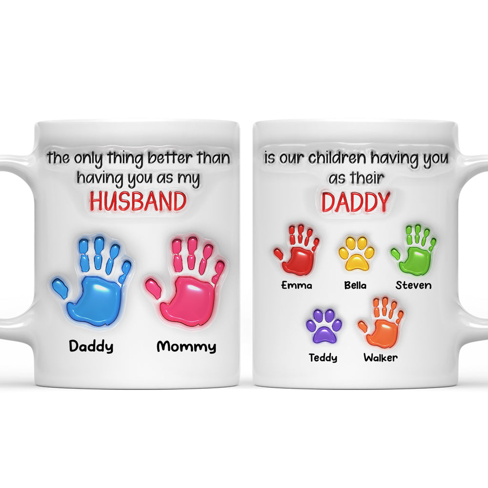 Watching You Be A Dad Husband - Personalized Custom 3D Inflated Effect Mug