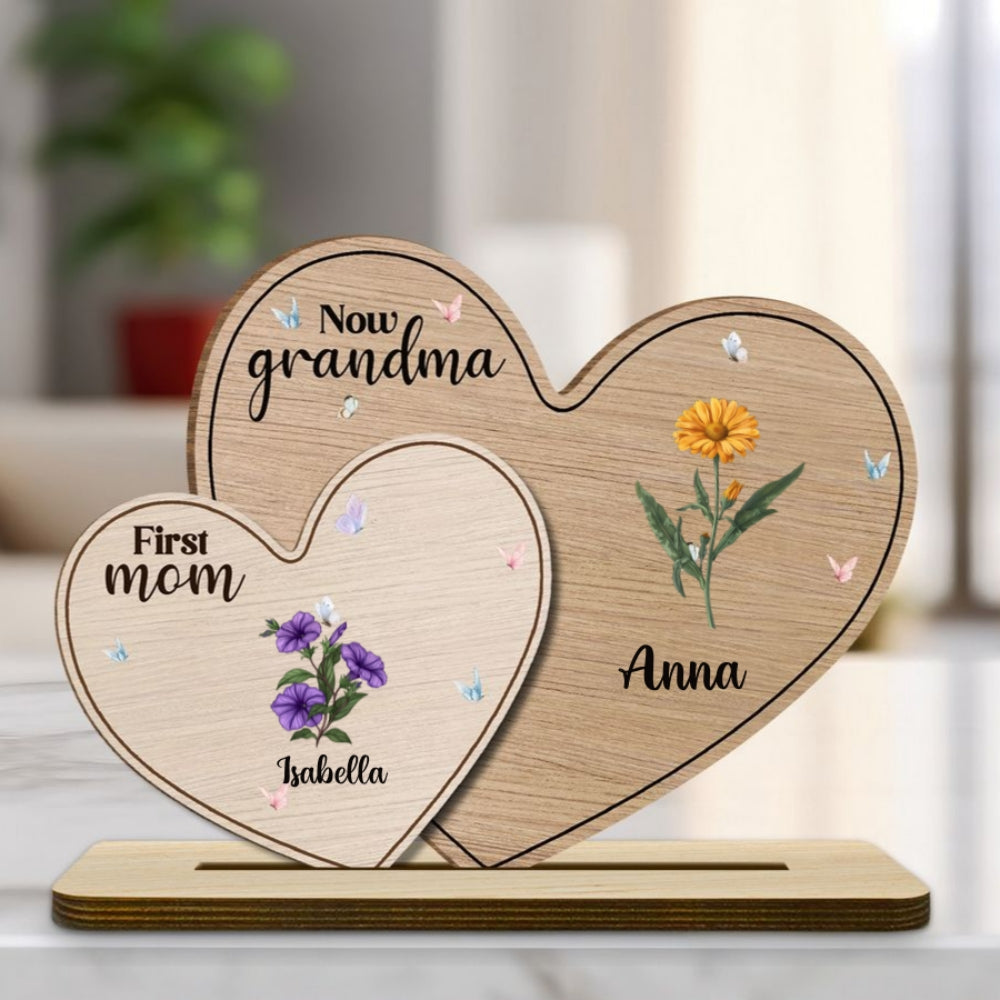 First Mom Now Grandma - Personalized Custom 2-Layer Wood Plaque With Flat Base
