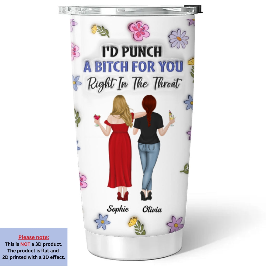 Right In The Throat - Personalized Custom 3D Inflated Effect Tumbler