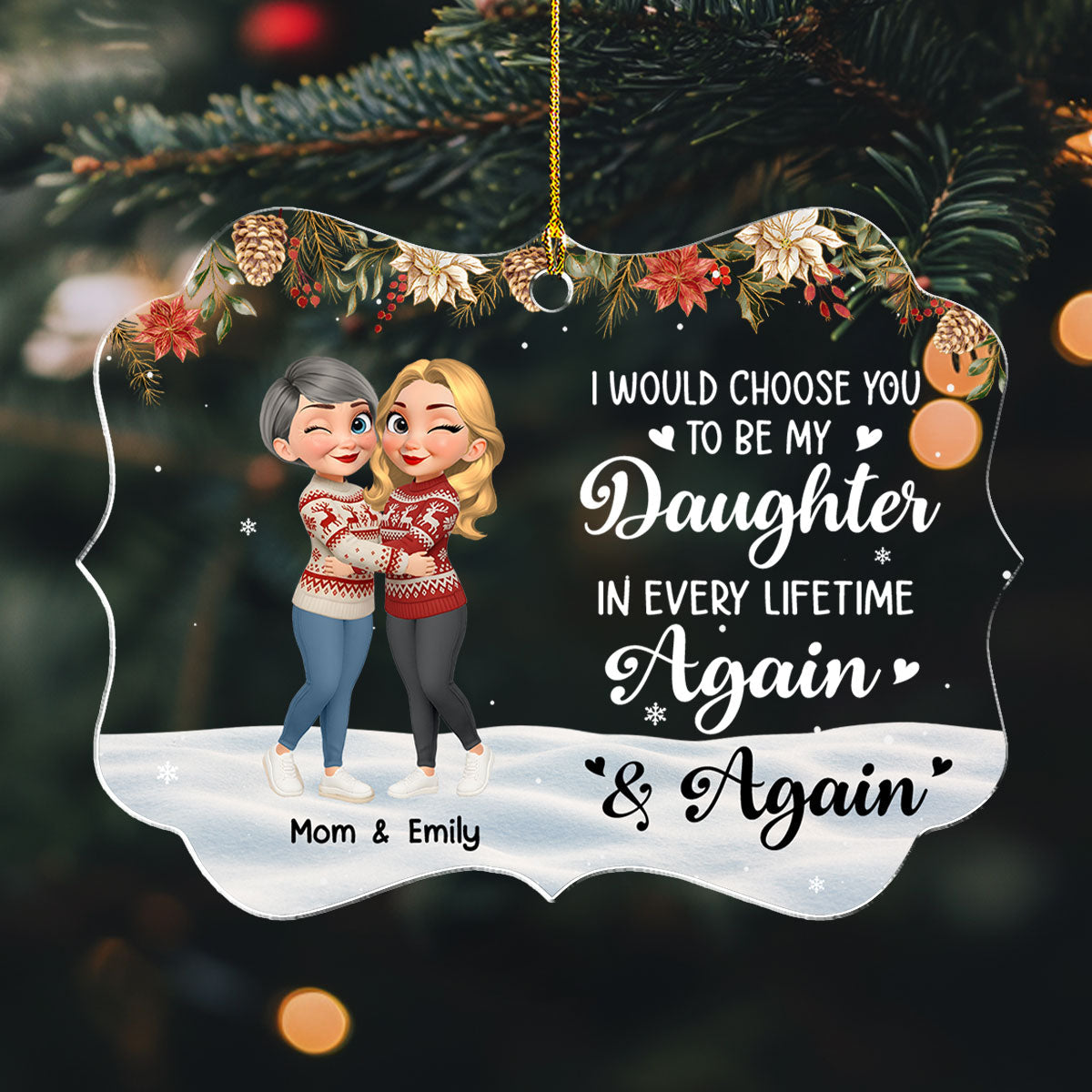 Daughter You Are My Always - Personalized Custom Acrylic Ornament