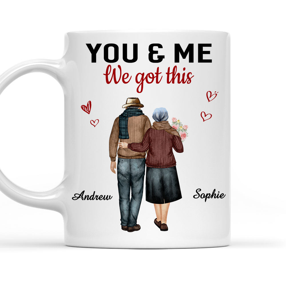 You Got Me - Personalized Custom Coffee Mug