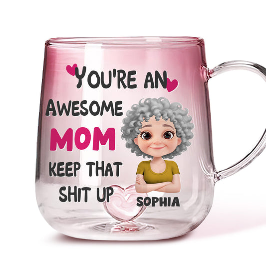 You Are Awesome Mom - Personalized Custom Pink Gradient Glass Mug