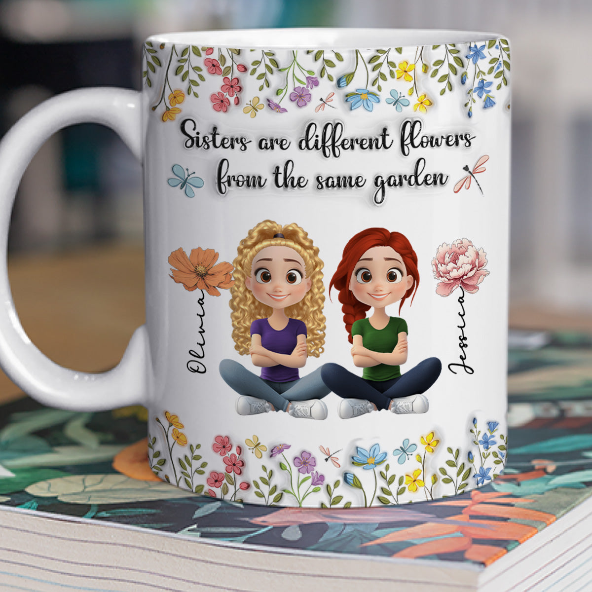 Sisters Are Different Flowers Cartoonize - Personalized Custom 3D Inflated Effect Mug