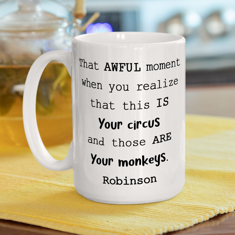 Those Are Your Monkeys Gift For Boss Coworker - Personalized Custom Coffee Mug