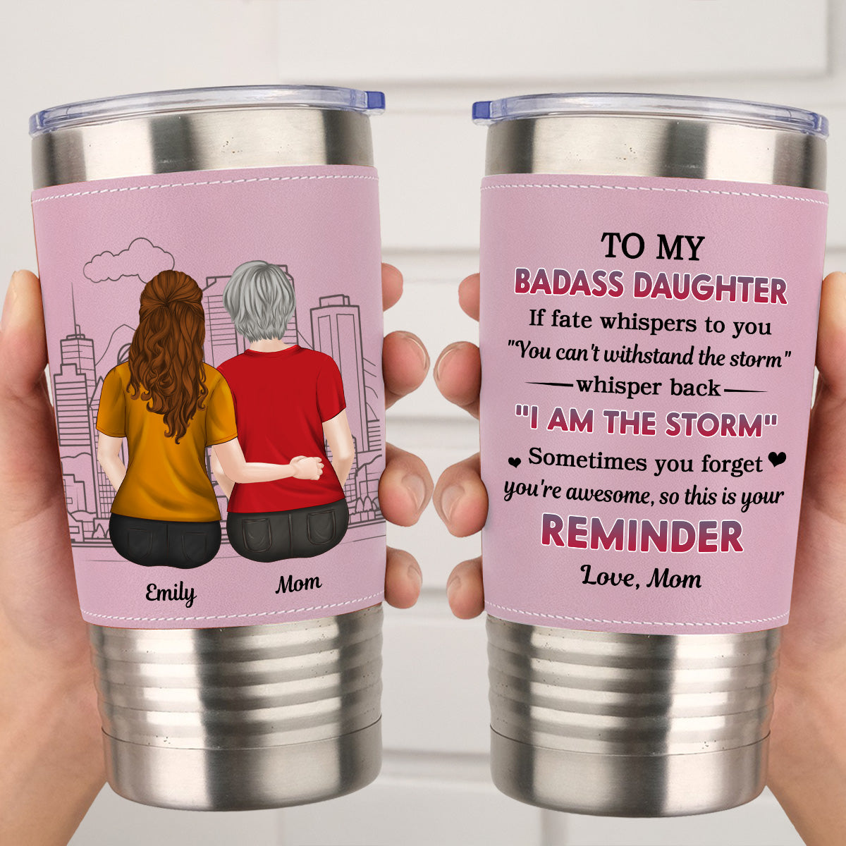 From Mom To Badass Daughter - Personalized Custom Pink Leather Tumbler