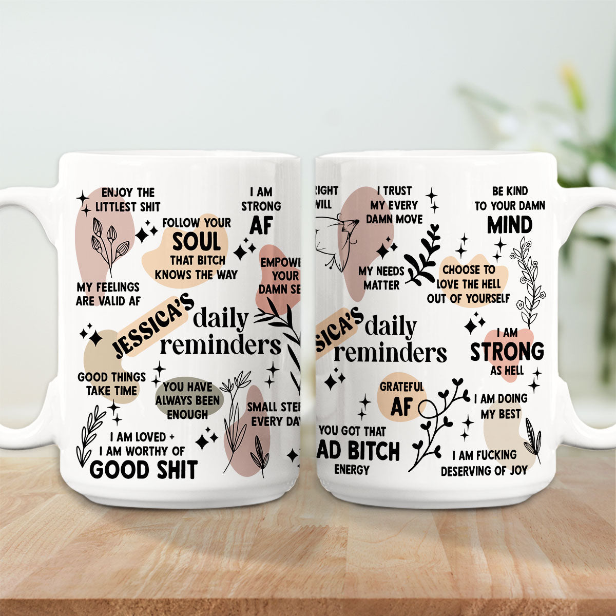 Daily Affirmation - Personalized Custom Coffee Mug