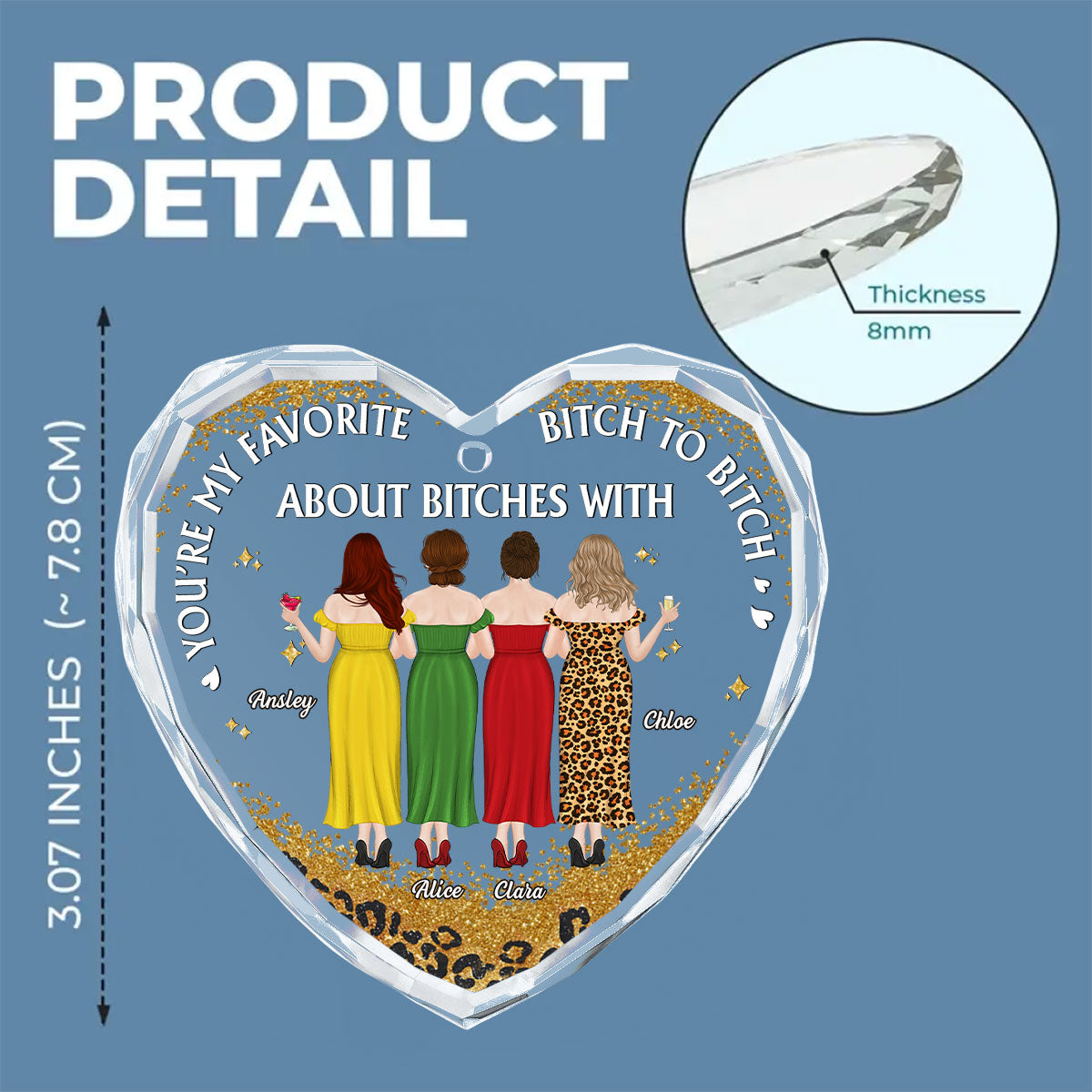 About Bitches With - Personalized Custom Glass Ornament