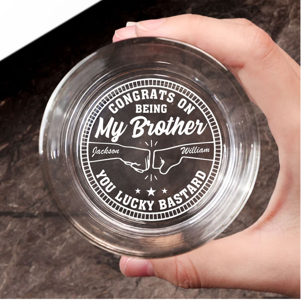 Congrats My Bro - Personalized Custom Engraved Whiskey Glass