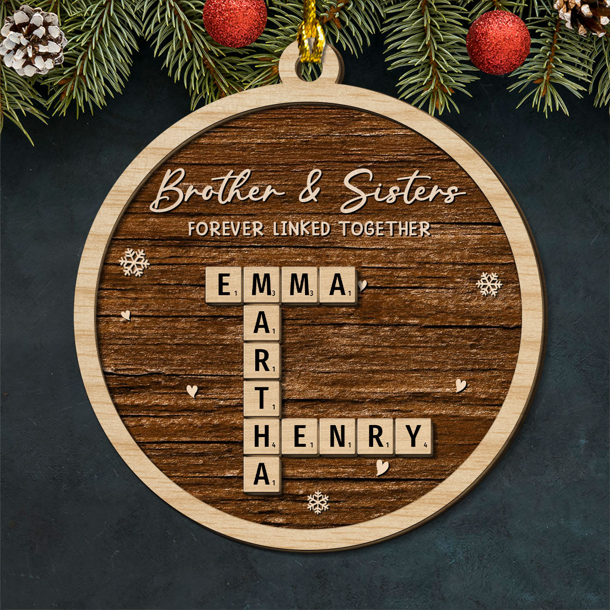 Family Ties That Never Break - Personalized Custom 2-Layered Wood Ornament