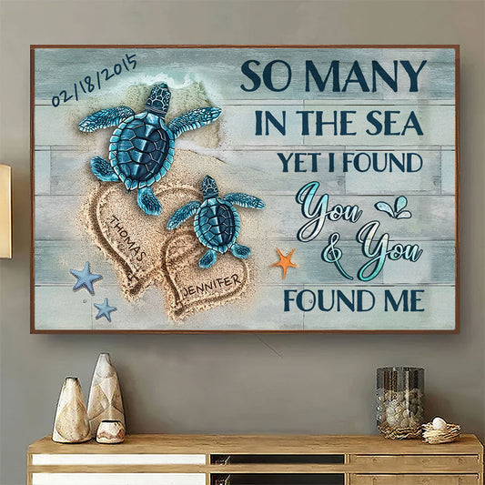 I Found You - Personalized Custom Poster