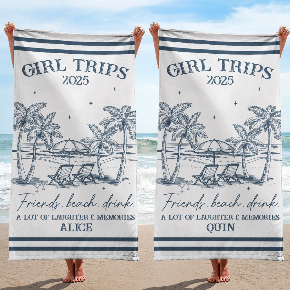 Girl Trips - Personalized Custom Beach Towel