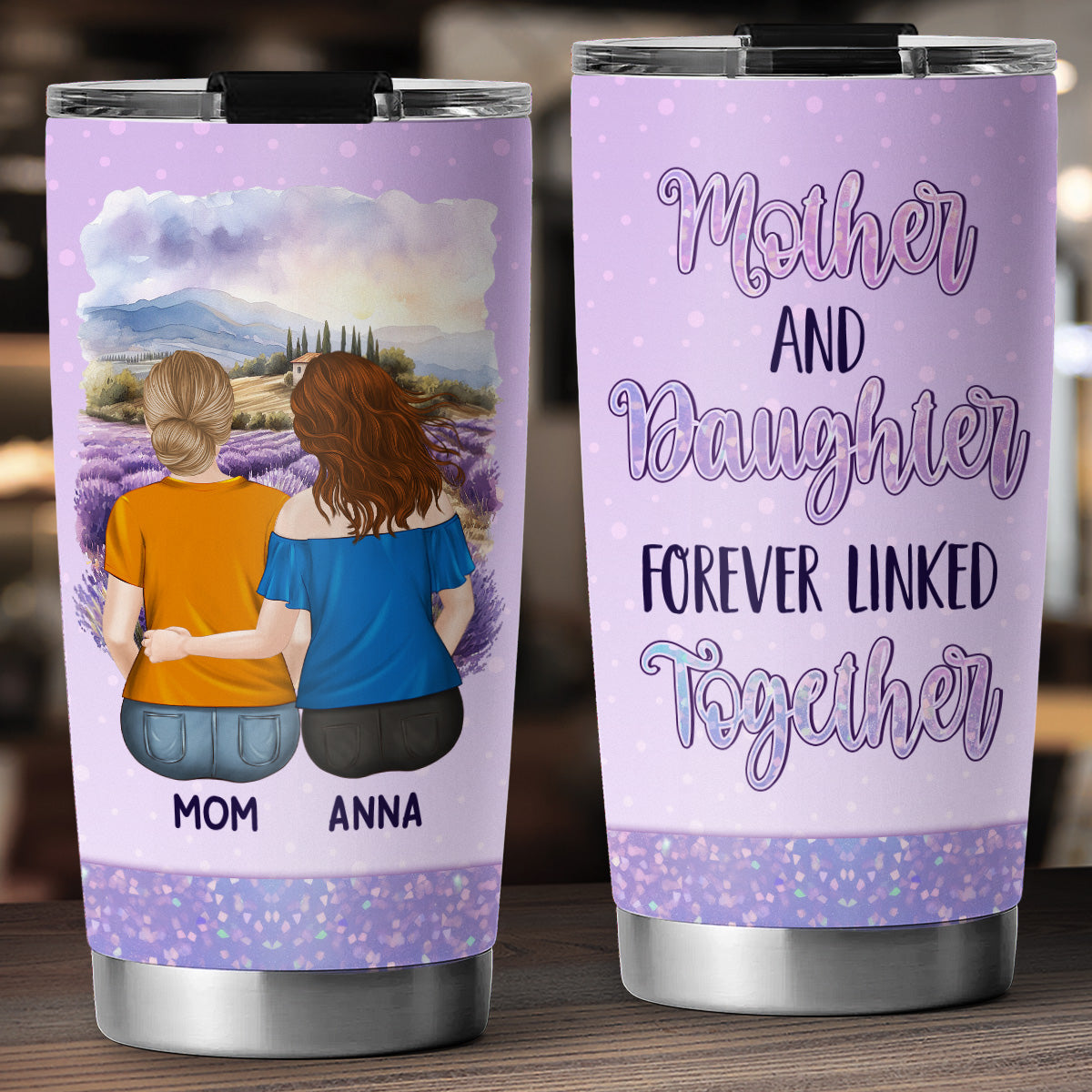 Mother And Daughter Forever Linked Together - Personalized Custom 3D Inflated Effect Tumbler