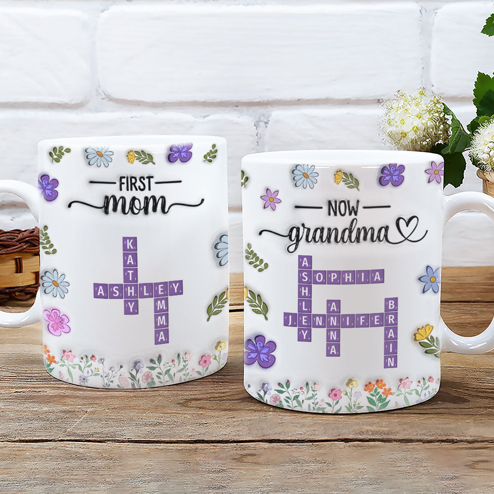 First Mom Now Grandma Crossword - Personalized Custom 3D Inflated Effect Mug