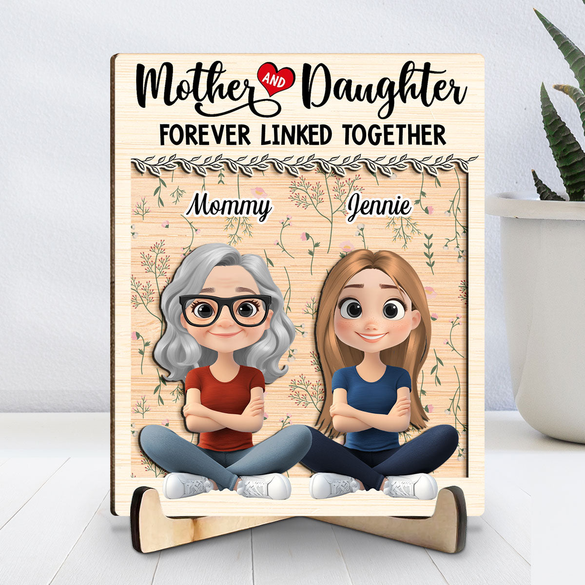Mom And Daughter Together Version 2 - Personalized Custom Wooden Plaque