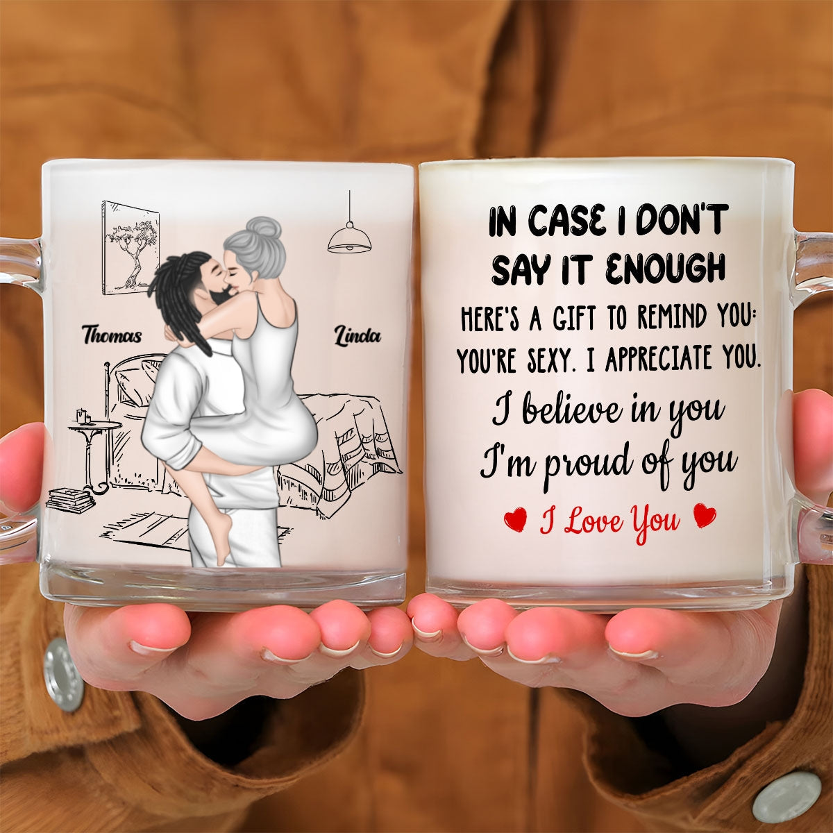 I Believe In You - Personalized Custom Glass Mug