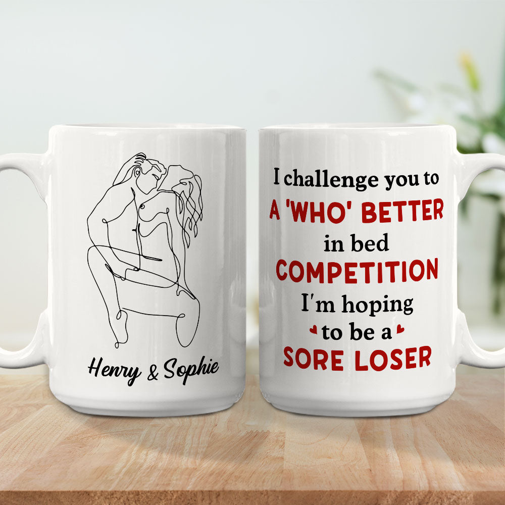 I Challenge You - Personalized Custom Coffee Mug
