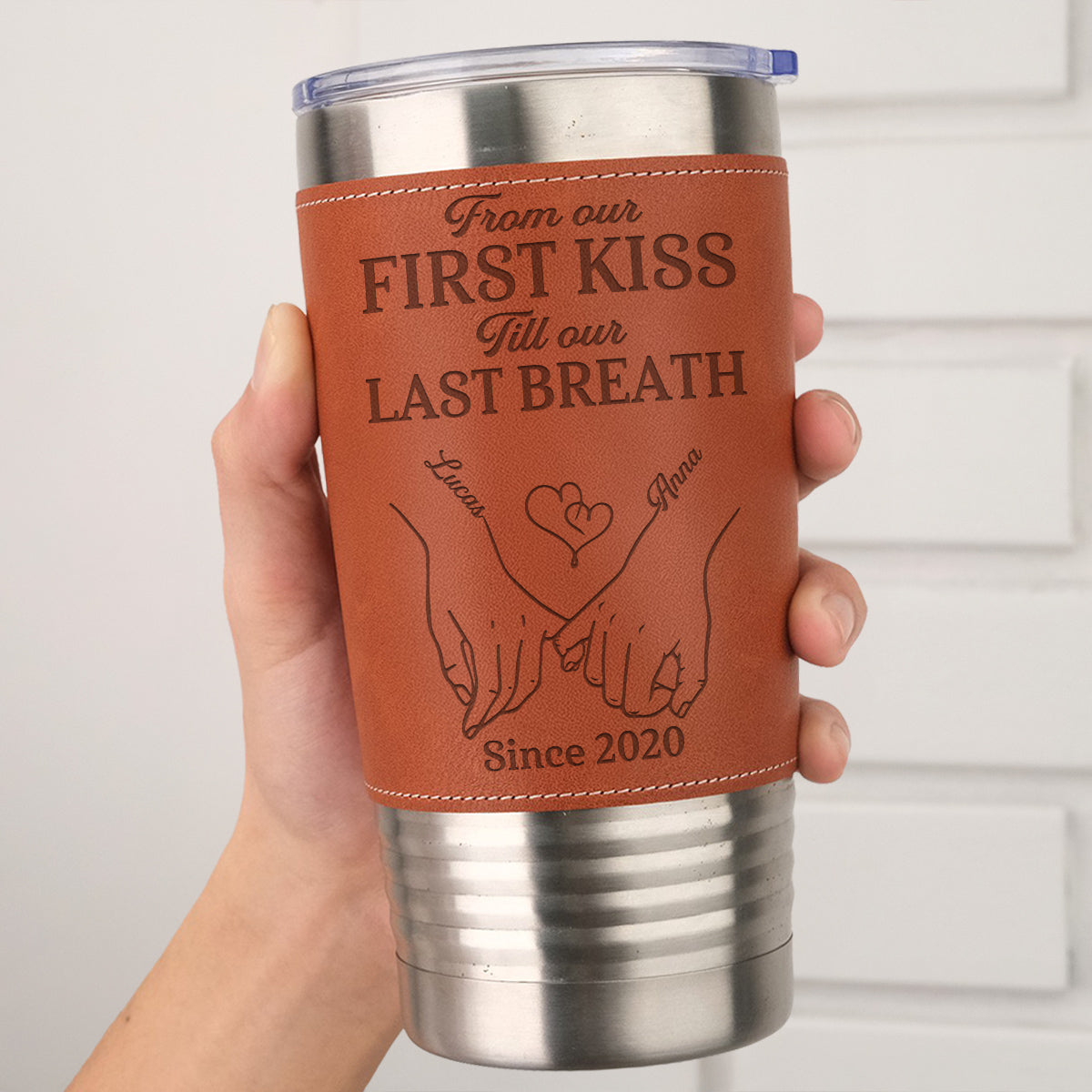 Our First Kiss - Personalized Custom Engraved Leather Tumbler