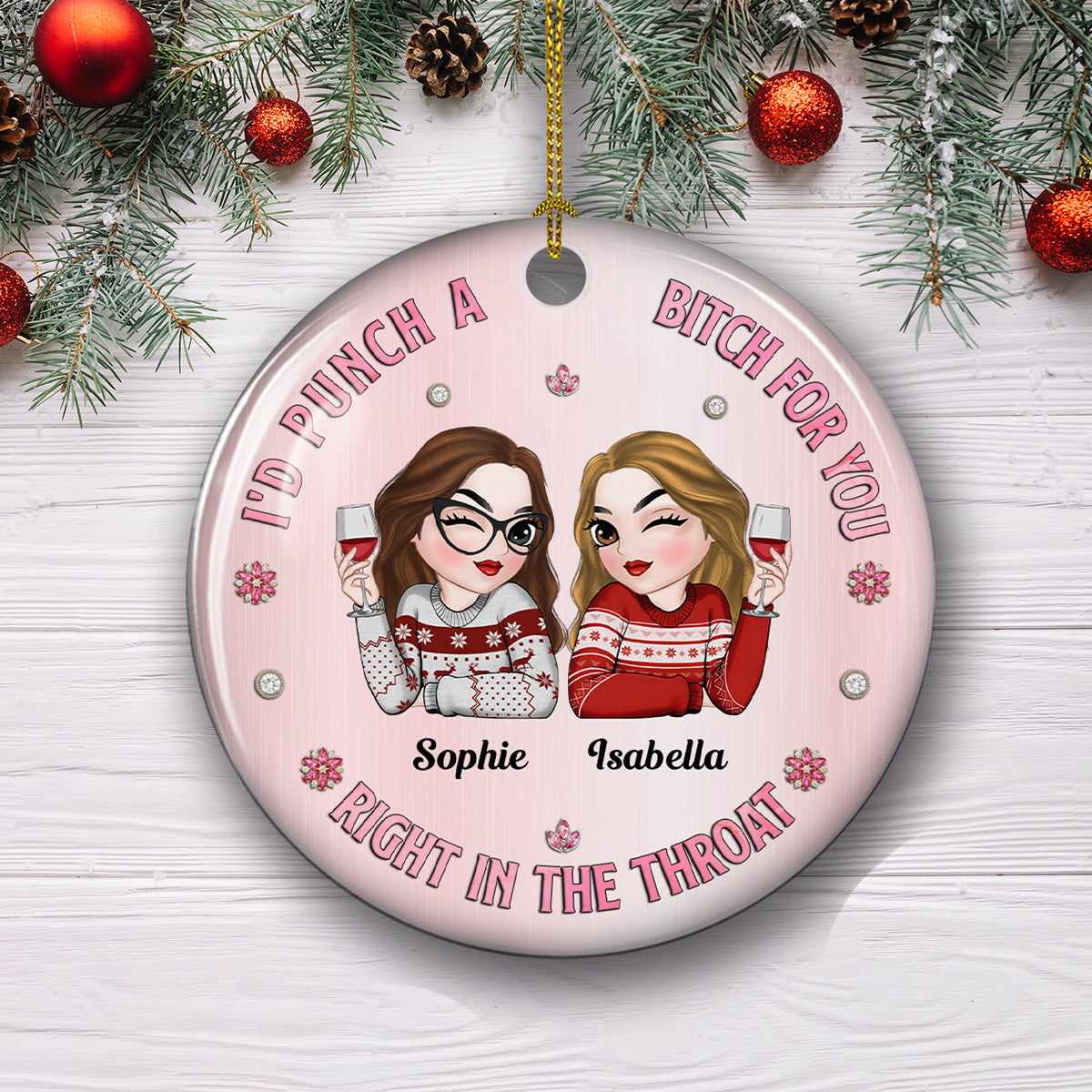 Punch For You Bitch - Personalized Custom Ceramic Ornament