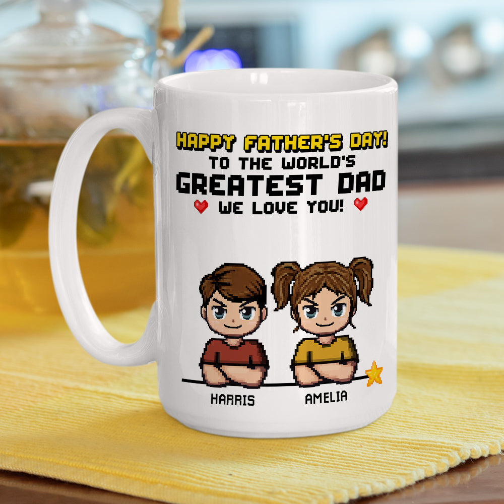 Greatest Dad We Love You - Personalized Custom Coffee Mug