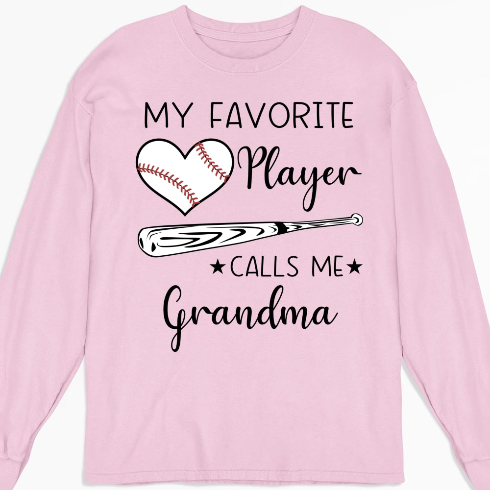 My Favorite Player Calls Me - Personalized Custom Shirt